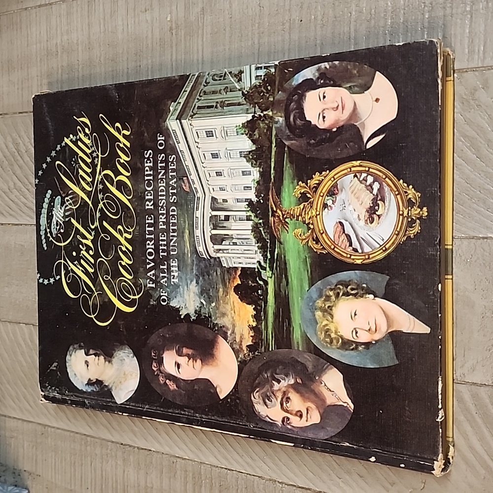 The First Ladies Cookbook 1966. Hardcover ILLUSTRATED